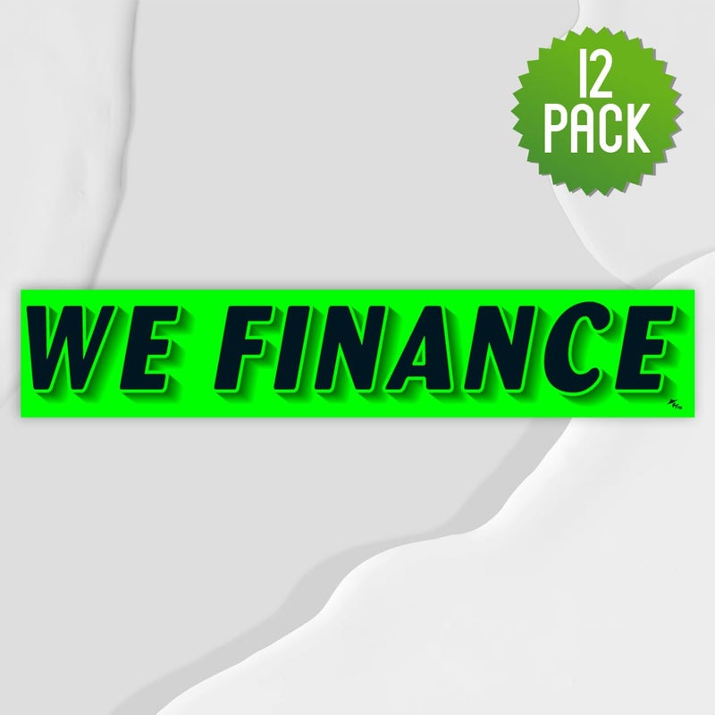 Versa-Tags Chartreuse Green Vinyl Slogan Stickers - 12-Pack for Car Dealer Windshield Advertising, Perfect for Used/New Car Truck RV Lots Slogan-We-Finance-Stickers - Image 4